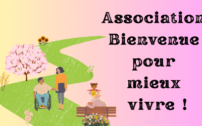 Lancement d&rsquo;une cagnotte « Association Bienvenue pour mieux vivre »